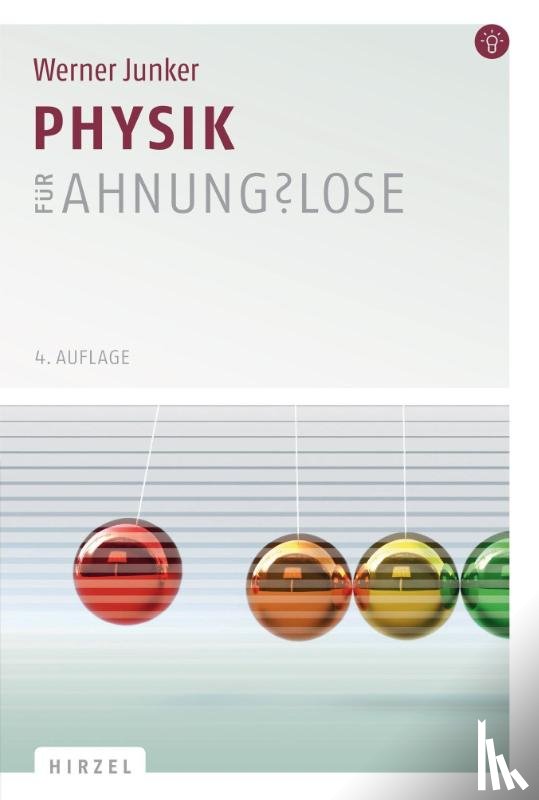 Junker, Werner - Physik für Ahnungslose