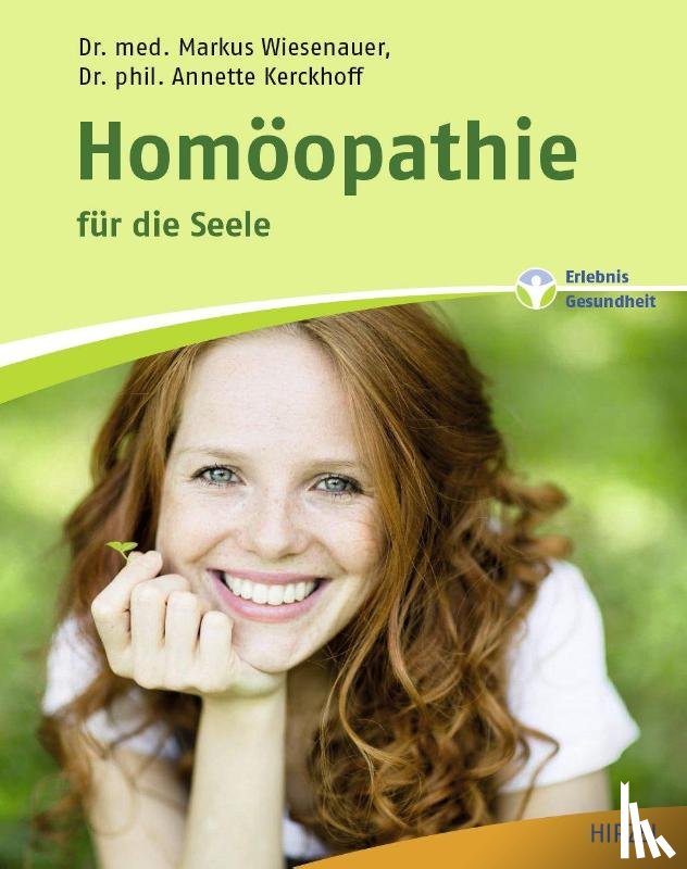 Wiesenauer, Markus, Kerckhoff, Annette - Homöopathie für die Seele