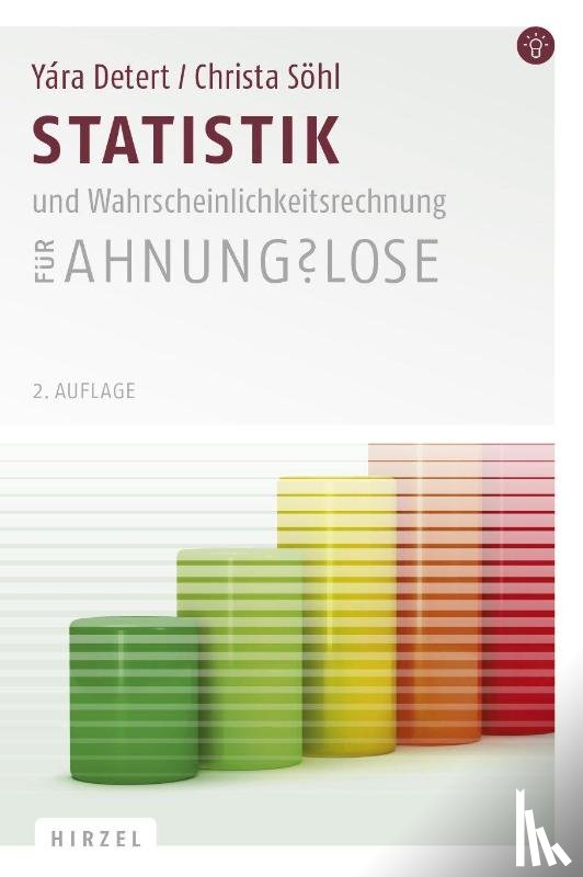 Detert, Yára, Söhl, Christa - Statistik und Wahrscheinlichkeitsrechnung für Ahnungslose