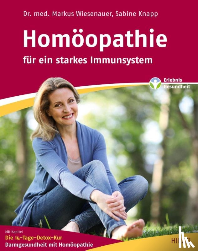 Wiesenauer, Markus, Knapp, Sabine - Homöopathie - für ein starkes Immunsystem