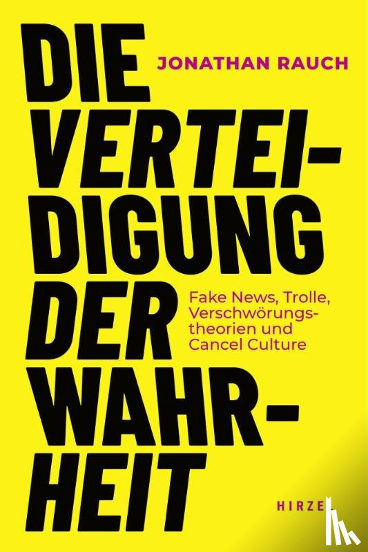 Rauch, Jonathan - Die Verteidigung der Wahrheit
