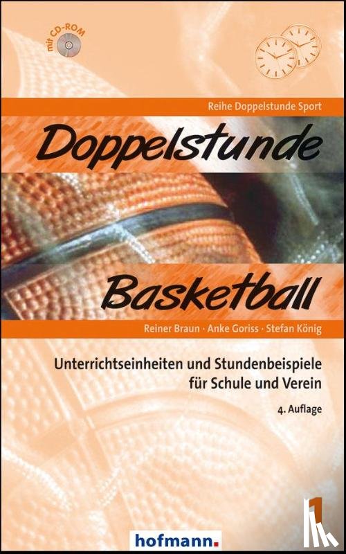 Braun, Reiner, Goriss, Anke, König, Stefan - Doppelstunde Basketball