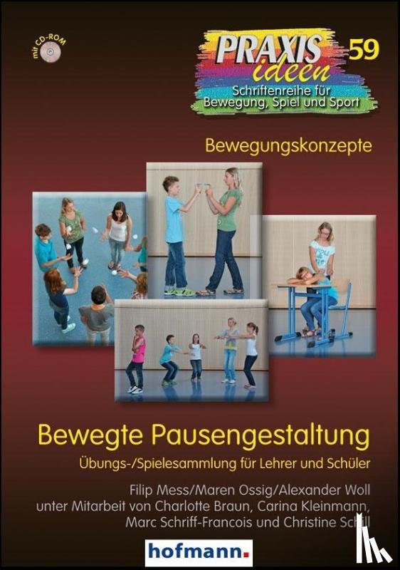 Mess, Filip, Ossig, Maren, Woll, Alexander - Bewegte Pausengestaltung