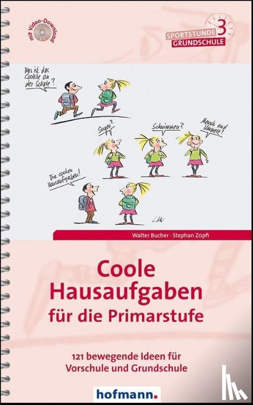 Bucher, Walter, Zopfi, Stephan - Coole Hausaufgaben für die Primarstufe