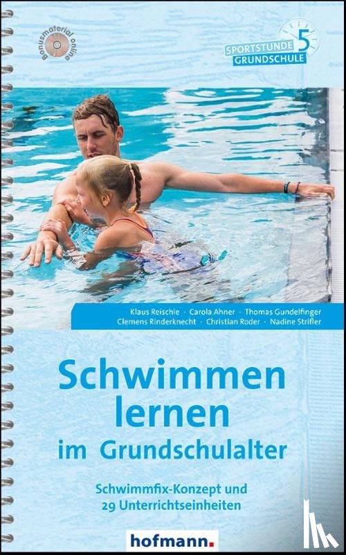 Reischle, Klaus, Ahner, Carola, Gundelfinger, Thomas, Rinderknecht, Clemens - Schwimmen lernen im Grundschulalter