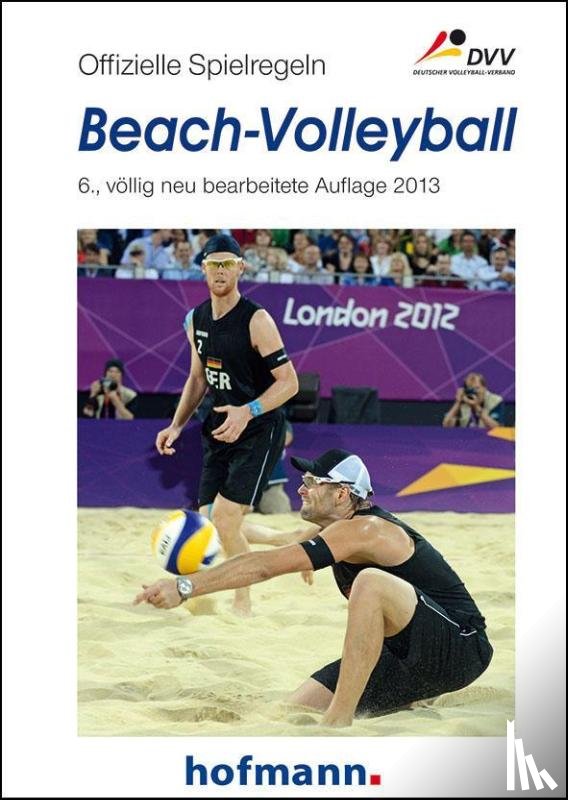  - Offizielle Spielregeln Beach-Volleyball