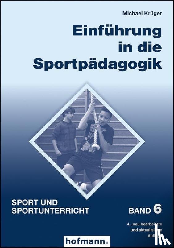 Krüger, Michael - Einführung in die Sportpädagogik