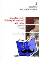 Olivier, Norbert, Marschall, Franz, Büsch, Dirk - Grundlagen der Trainingswissenschaft und -lehre