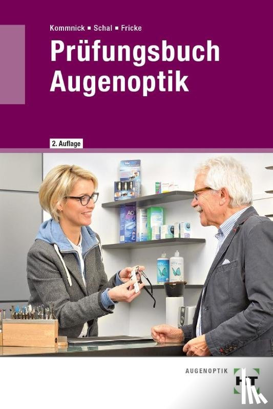 Kommnick, Jörn, Schal, Sören, Fricke, V - Prüfungsbuch Augenoptik
