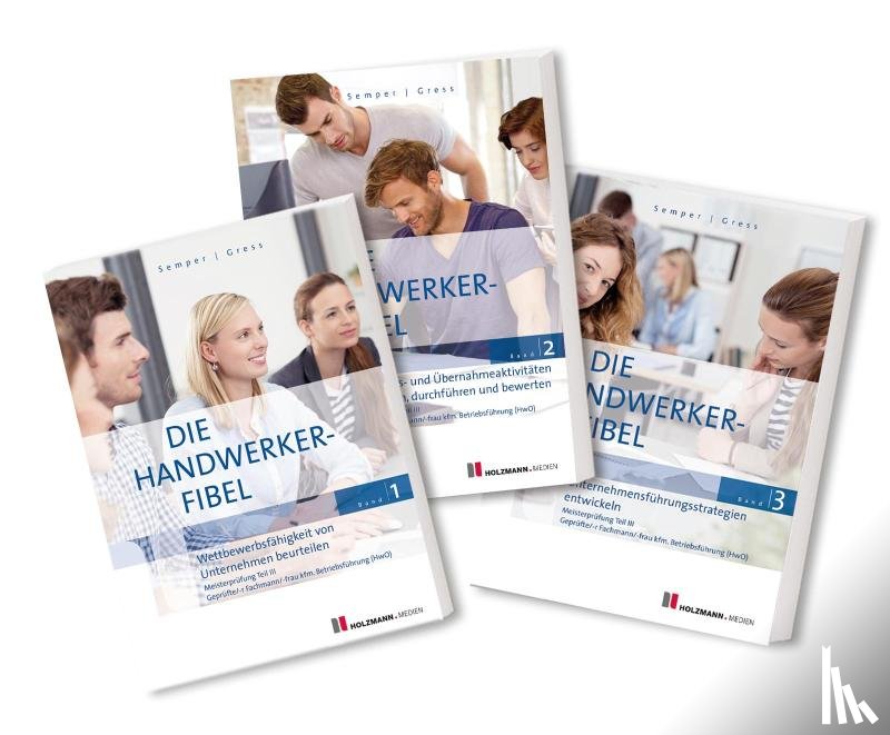 Semper, Lothar, Gress, Bernhard - Die Handwerker-Fibel, Bände 1 bis 3