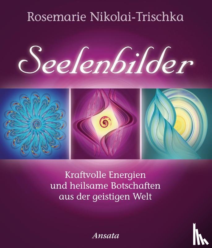Nikolai-Trischka, Rosemarie - Seelenbilder