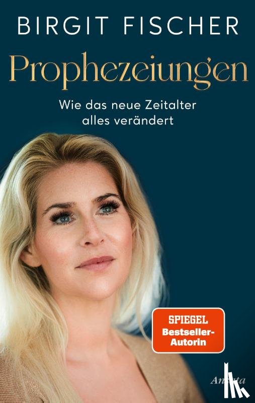 Fischer, Birgit - Prophezeiungen