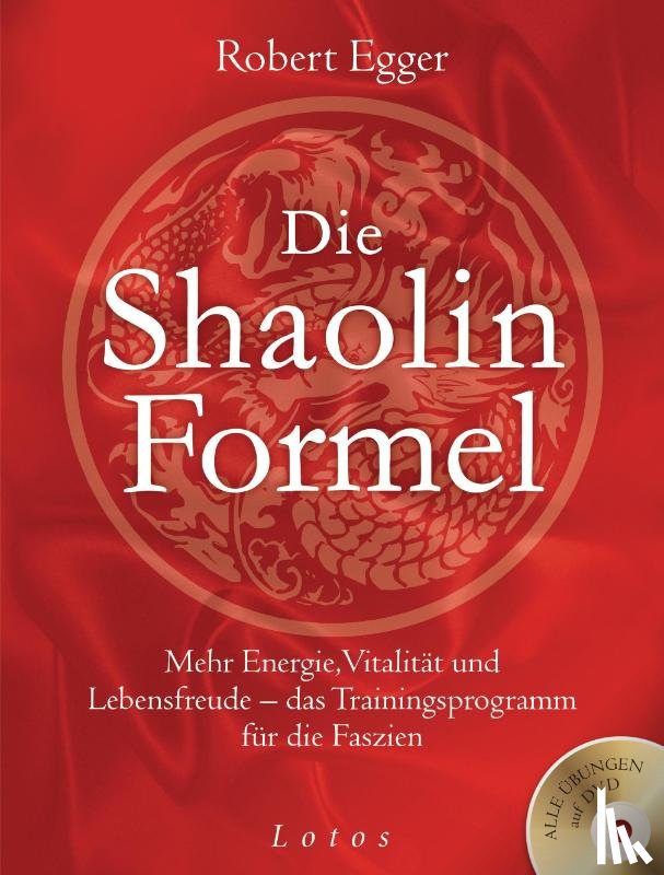 Egger, Robert - Die Shaolin-Formel (inkl. DVD)