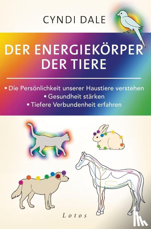 Dale, Cyndi - Der Energiekörper der Tiere