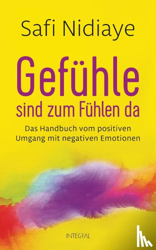Nidiaye, Safi - Gefühle sind zum Fühlen da
