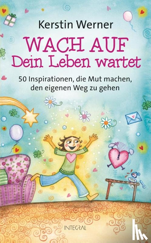 Werner, Kerstin - Wach auf - dein Leben wartet