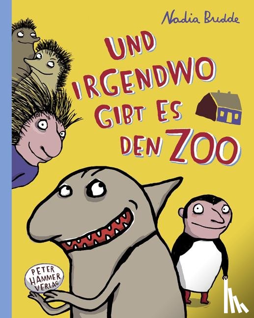 Budde, Nadia - Und irgendwo gibt es den Zoo