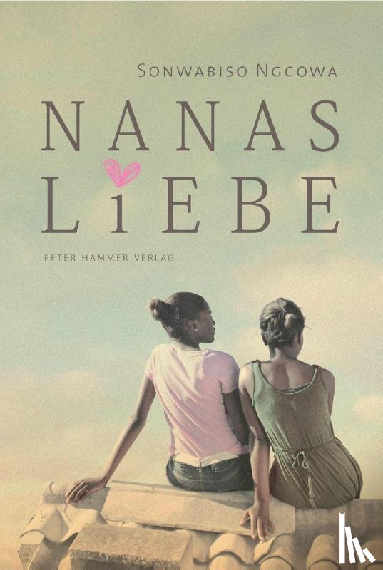 Ngcowa, Sonwabiso - Nanas Liebe