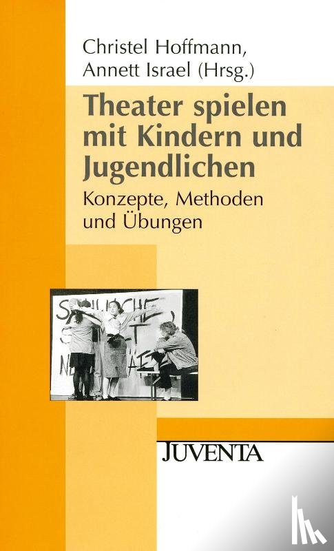  - Theater spielen mit Kindern und Jugendlichen