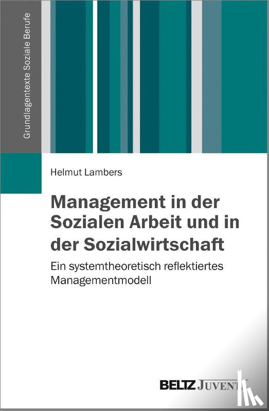 Lambers, Helmut - Management in der Sozialen Arbeit und in der Sozialwirtschaft