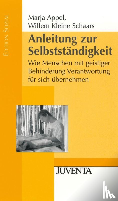 Appel, Marja, Kleine-Schaars, Willem - Anleitung zur Selbstständigkeit