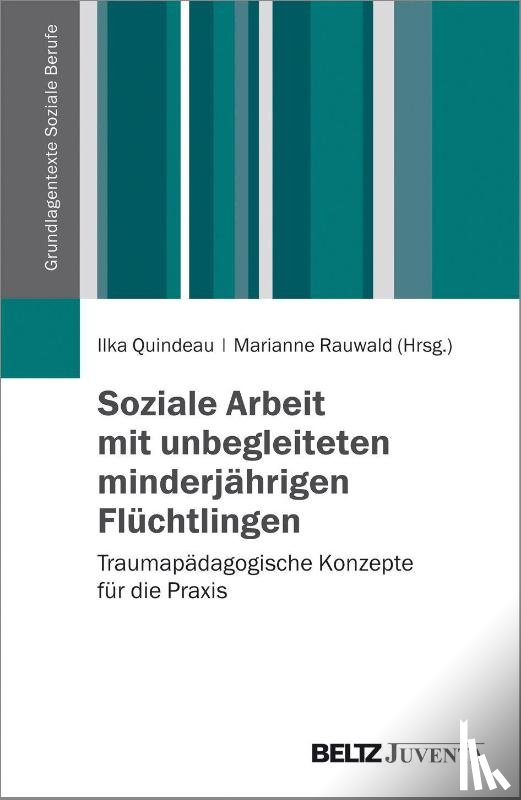  - Soziale Arbeit mit unbegleiteten minderjährigen Flüchtlingen