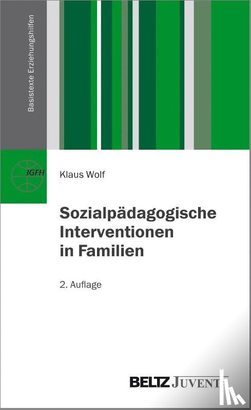 Wolf, Klaus - Sozialpädagogische Interventionen in Familien