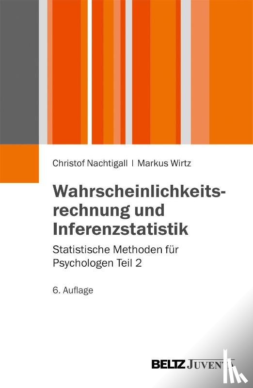 Nachtigall, Christof, Wirtz, Markus - Wahrscheinlichkeitsrechnung und Inferenzstatistik