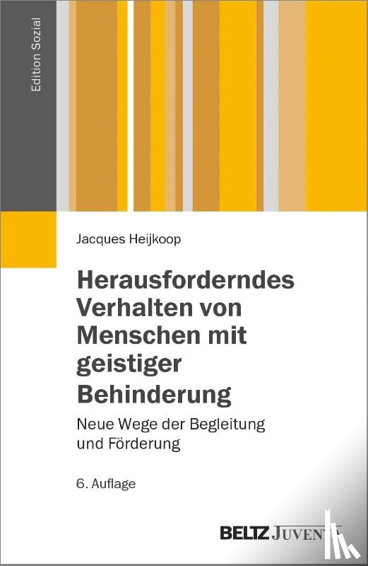 Heijkoop, Jacques - Herausforderndes Verhalten von Menschen mit geistiger Behinderung