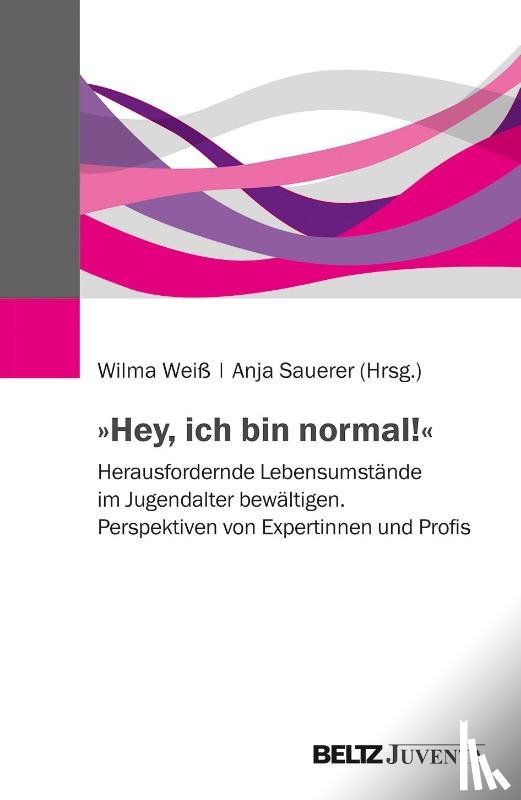  - »Hey, ich bin normal!«