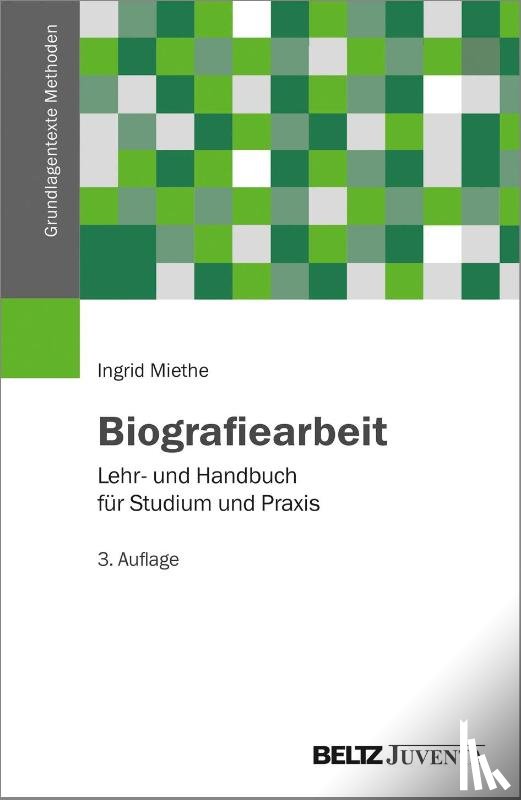 Miethe, Ingrid - Biografiearbeit