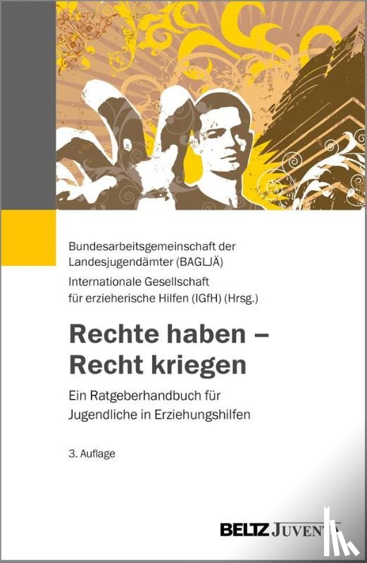 Bundesarbeitsgemeinschaft der Landesjugendämter - Rechte haben - Recht kriegen