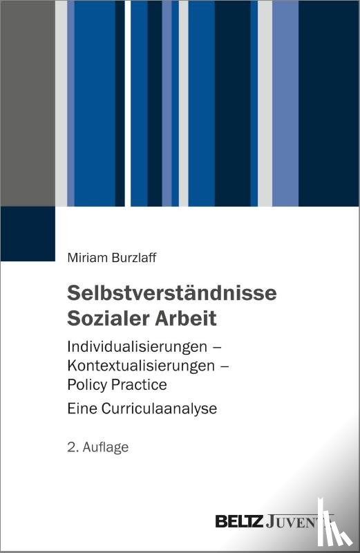 Burzlaff, Miriam - Selbstverständnisse Sozialer Arbeit