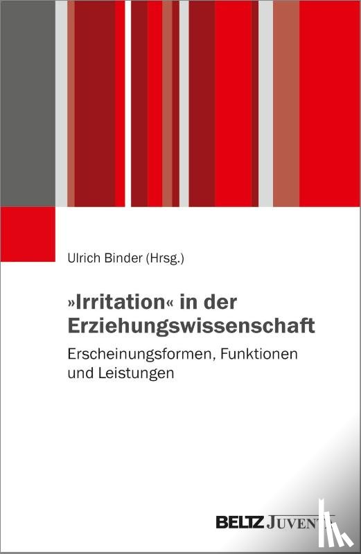  - »Irritation« in der Erziehungswissenschaft