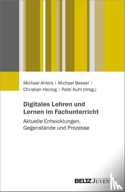  - Digitales Lehren und Lernen im Fachunterricht