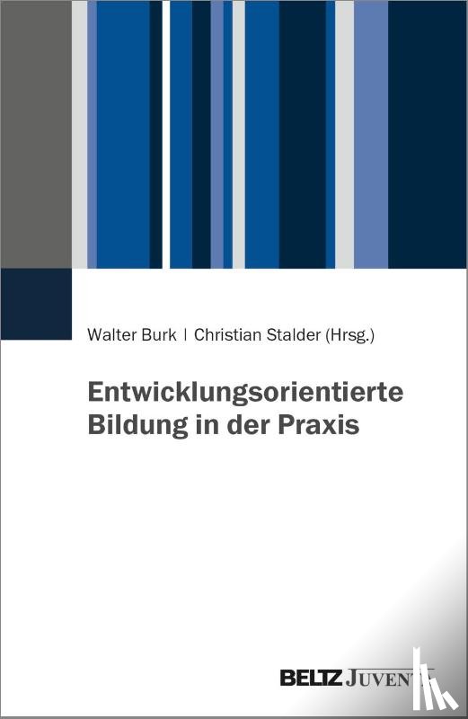  - Entwicklungsorientierte Bildung in der Praxis