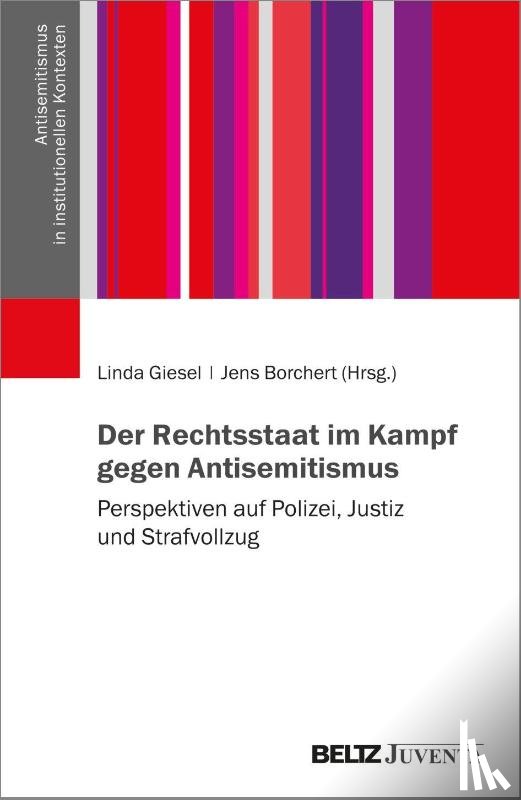  - Der Rechtsstaat im Kampf gegen Antisemitismus