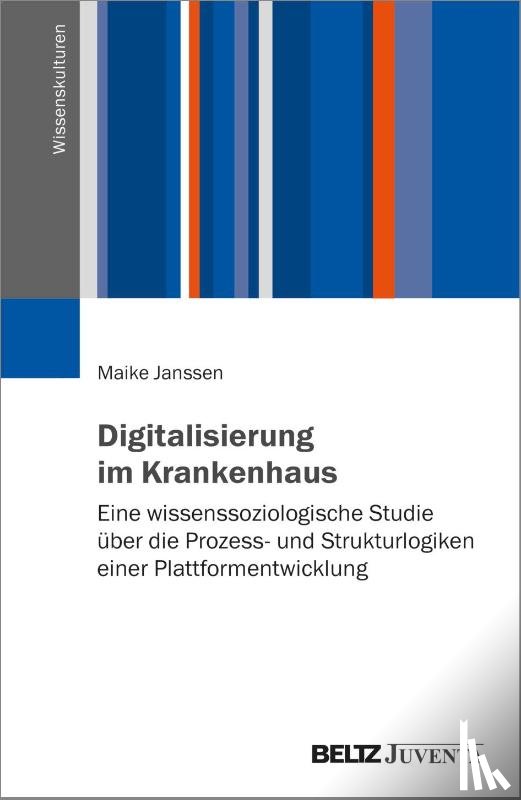 Janssen, Maike - Digitalisierung im Krankenhaus