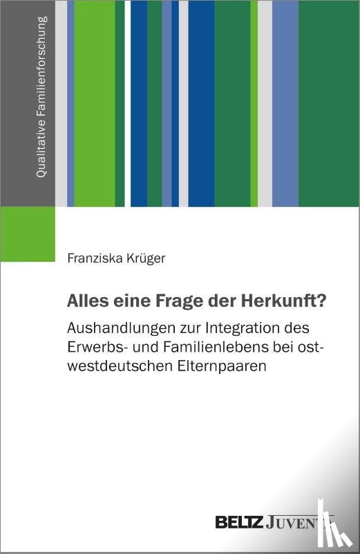 Krüger, Franziska - Alles eine Frage der Herkunft?