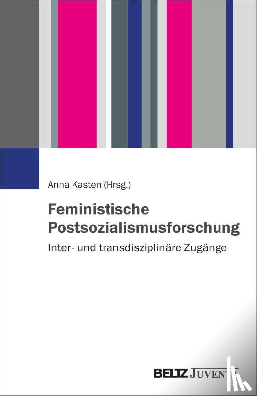  - Feministische Postsozialismusforschung