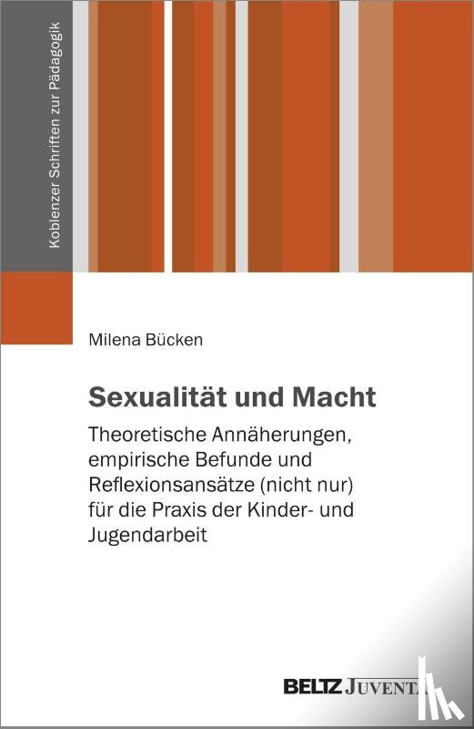 Bücken, Milena - Sexualität und Macht