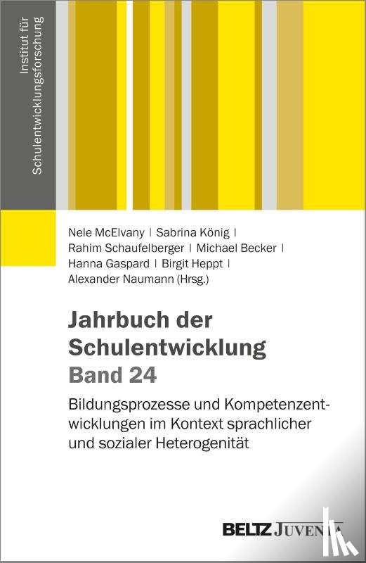  - Jahrbuch der Schulentwicklung. Band 24