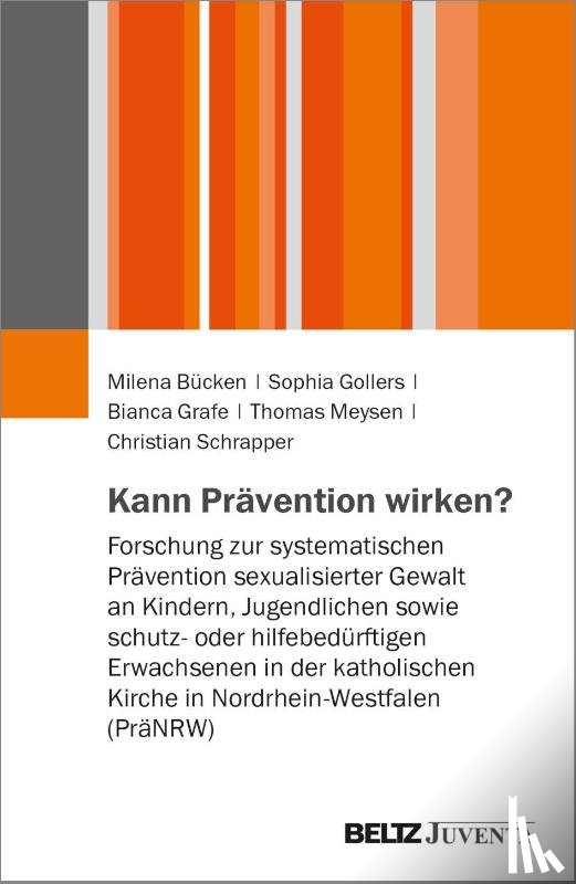 Bücken, Milena, Gollers, Sophia, Grafe, Bianca, Meysen, Thomas - Kann Prävention wirken?