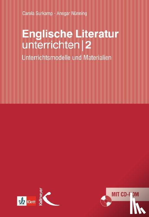 Surkamp, Carola, Nünning, Ansgar - Englische Literatur unterrichten 2
