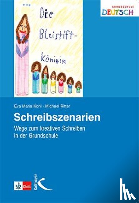 Kohl, Eva Maria, Richter, Michael - Schreibszenarien