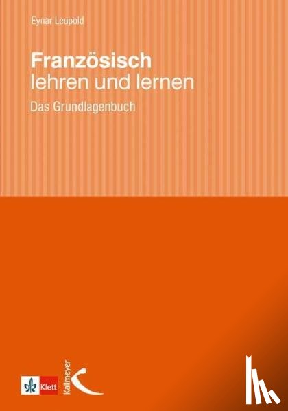 Leupold, Eynar - Französisch lehren und lernen