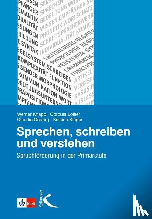 Knapp, Werner, Löffler, Cordula, Osburg, Claudia, Singer, Kristina - Sprechen, schreiben und verstehen