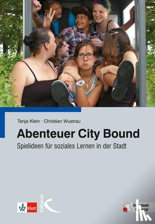 Klein, Tanja, Wustrau, Christian - Abenteuer City Bound