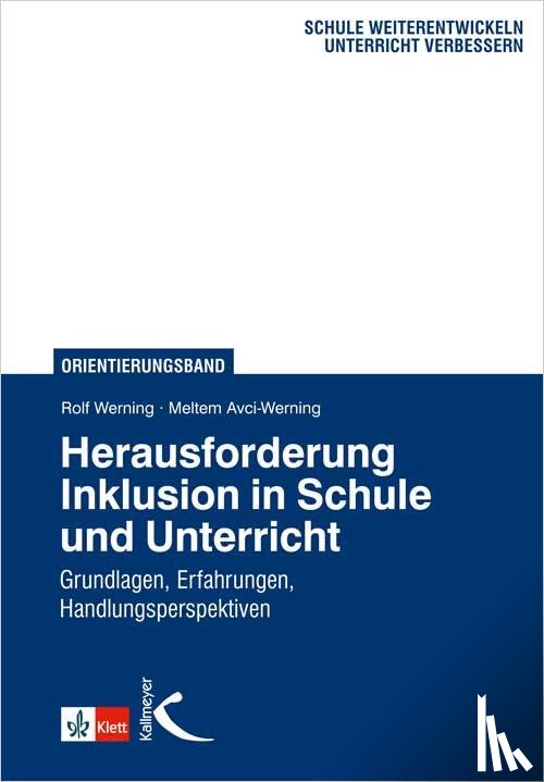 Werning, Rolf, Avci-Werning, Meltem - Herausforderung Inklusion in Schule und Unterricht