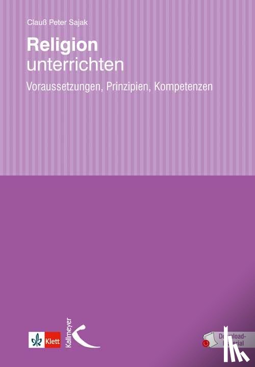 Sajak, Clauß Peter - Religion unterrichten